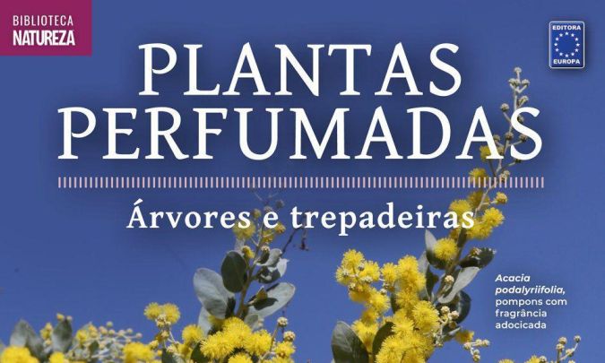 Colecao Plantas Perfumadas  3 Arvores e Trepadeiras