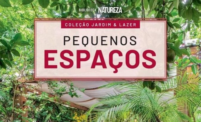 Colecao Jardim & Lazer  Edicao 2 Pequenos Espacos