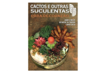 Cactos e Outras Suculentas 